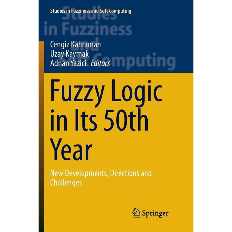 Fuzzy Logic in Its 50th Year