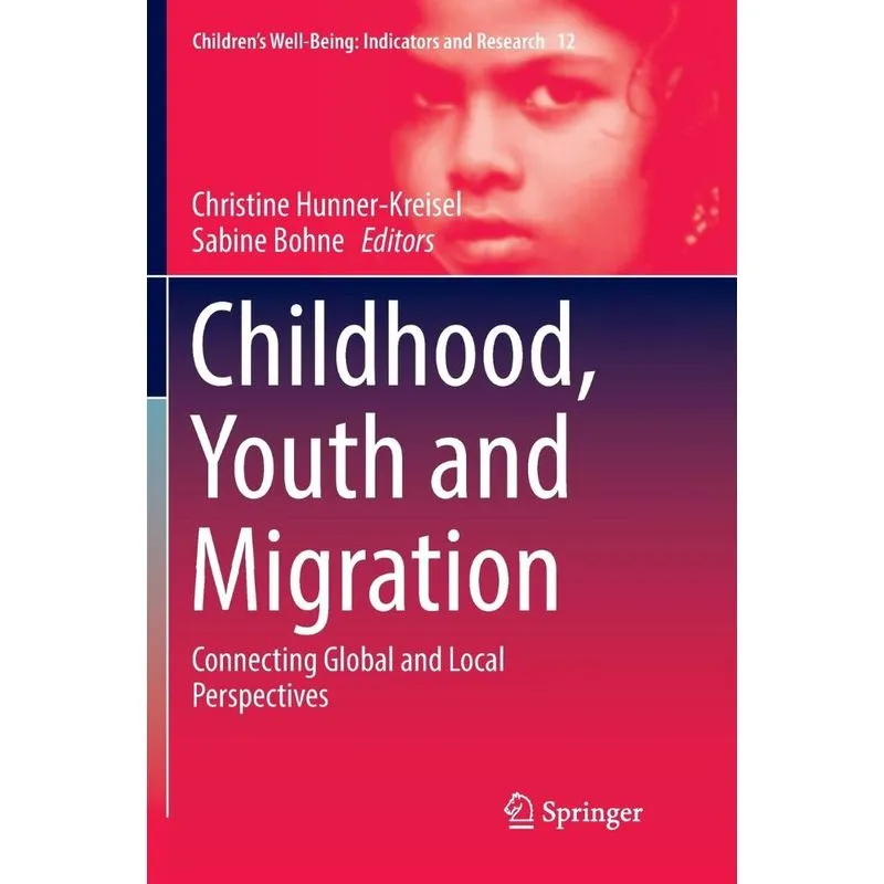 Childhood, Youth and Migration