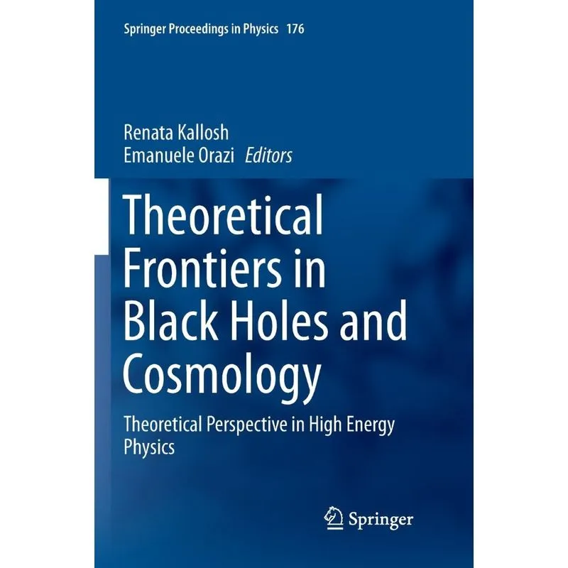 Theoretical Frontiers in Black Holes and Cosmology