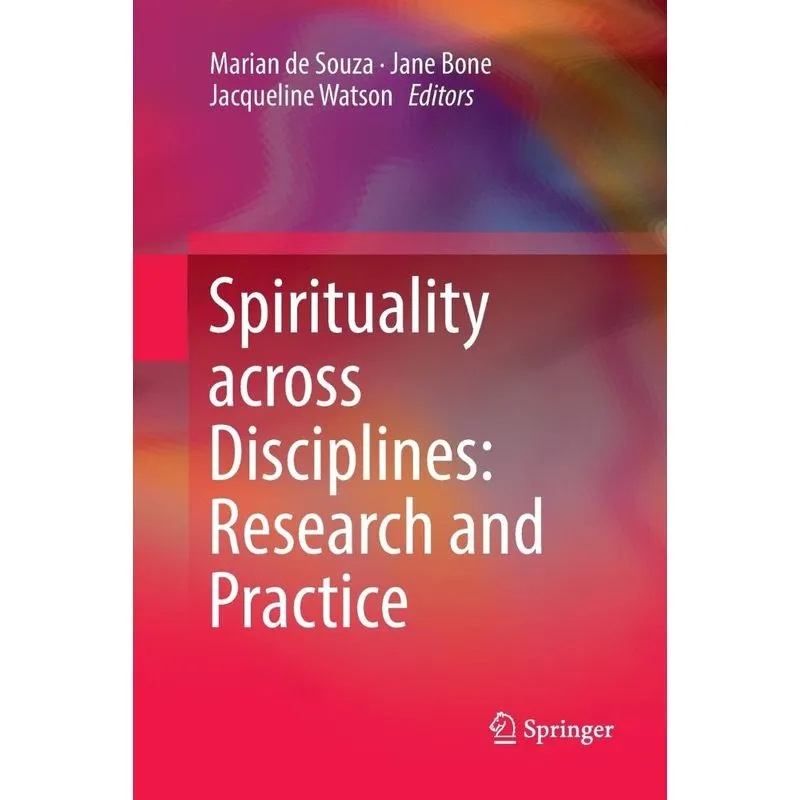 Spirituality across Disciplines