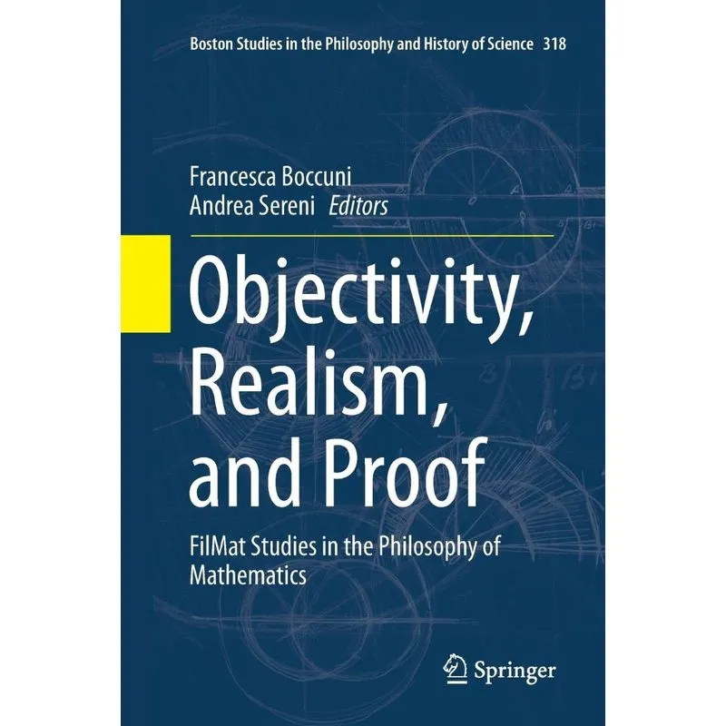 Objectivity, Realism, and Proof