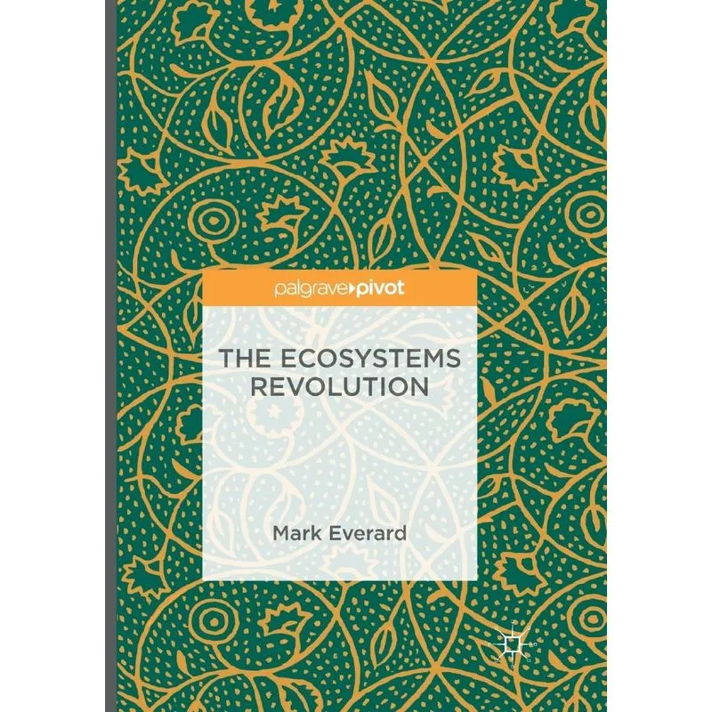 The Ecosystems Revolution