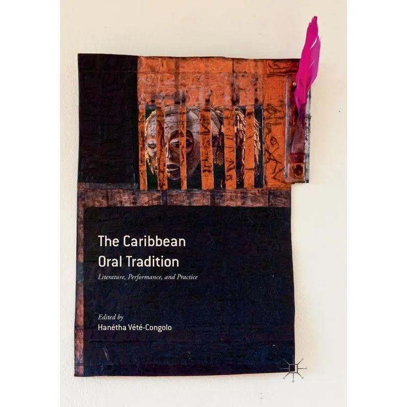 The Caribbean Oral Tradition