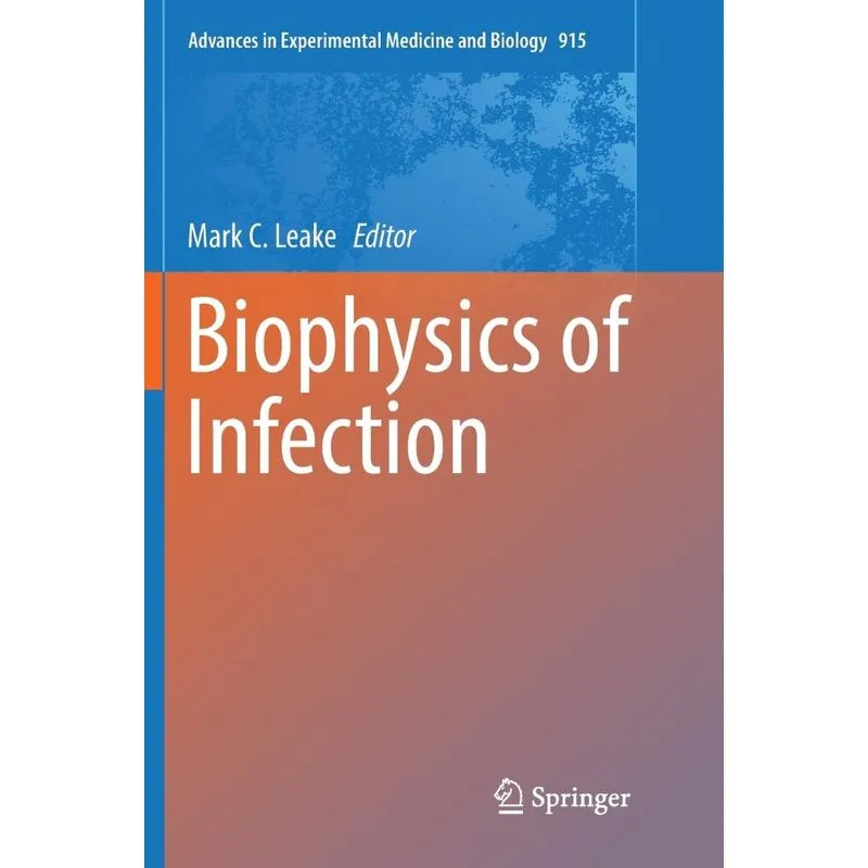 Biophysics of Infection