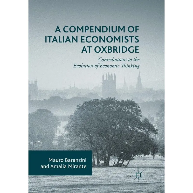 A Compendium of Italian Economists at Oxbridge