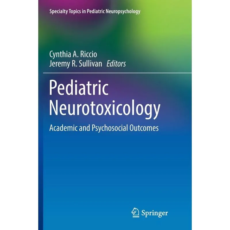 Pediatric Neurotoxicology