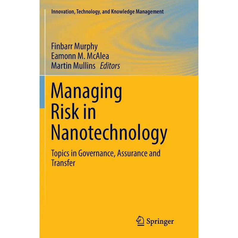 Managing Risk in Nanotechnology