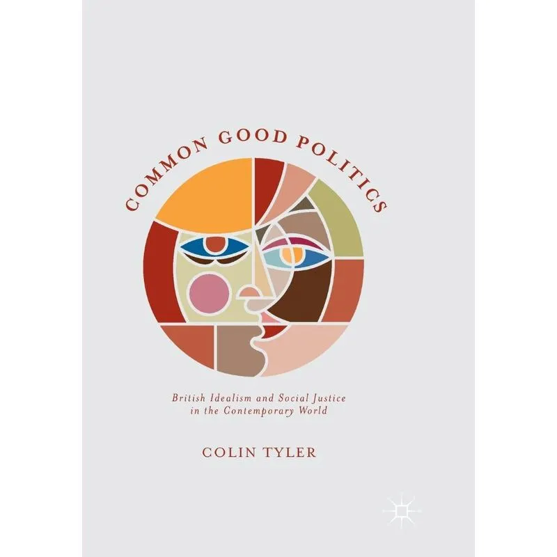 Common Good Politics