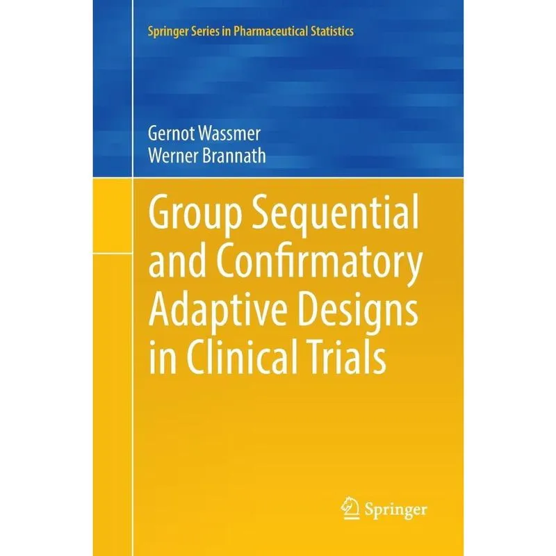 Group Sequential and Confirmatory Adaptive Designs in Clinical Trials