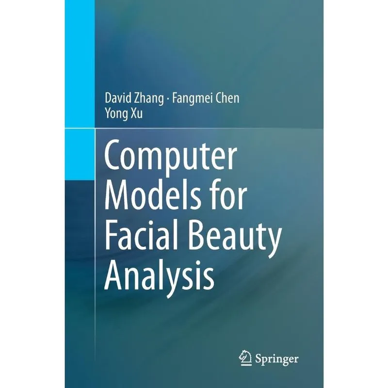 Computer Models for Facial Beauty Analysis