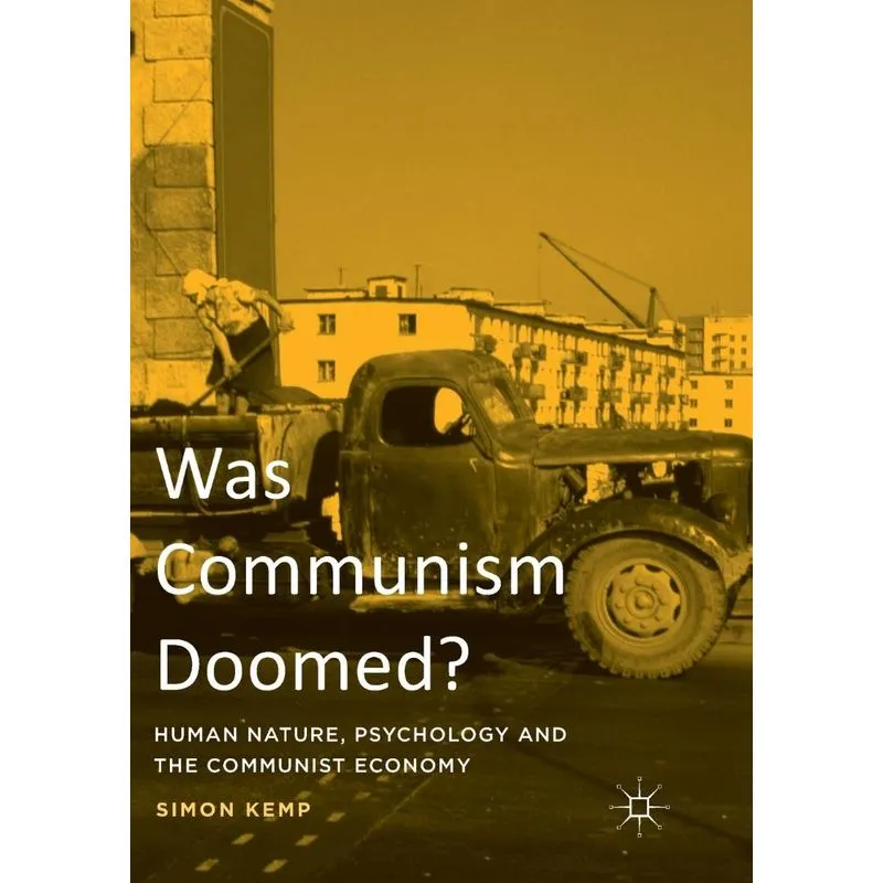 Was Communism Doomed?