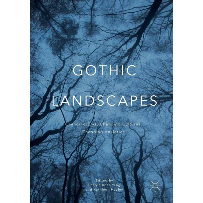 Gothic Landscapes