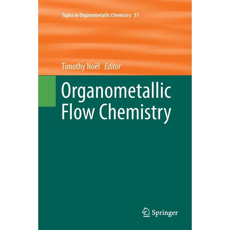 Organometallic Flow Chemistry