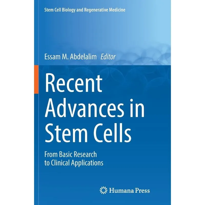 Recent Advances in Stem Cells