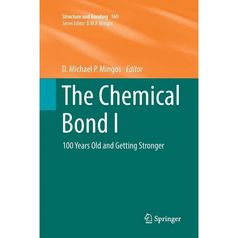 The Chemical Bond I