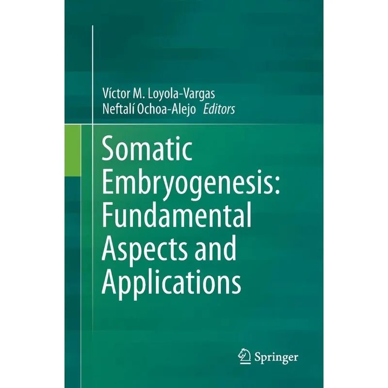 Somatic Embryogenesis