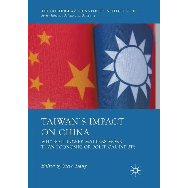 Taiwans Impact on China