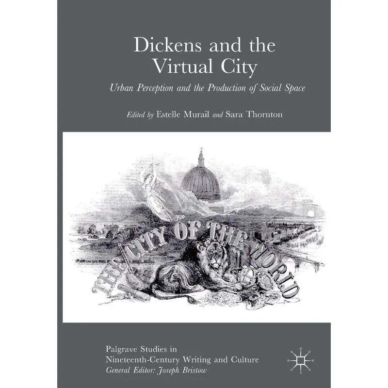 Dickens and the Virtual City