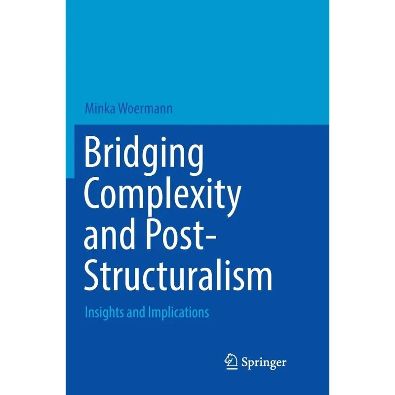Bridging Complexity and Post-Structuralism