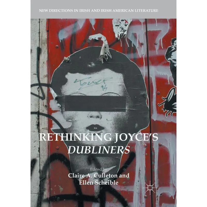Rethinking Joyces Dubliners