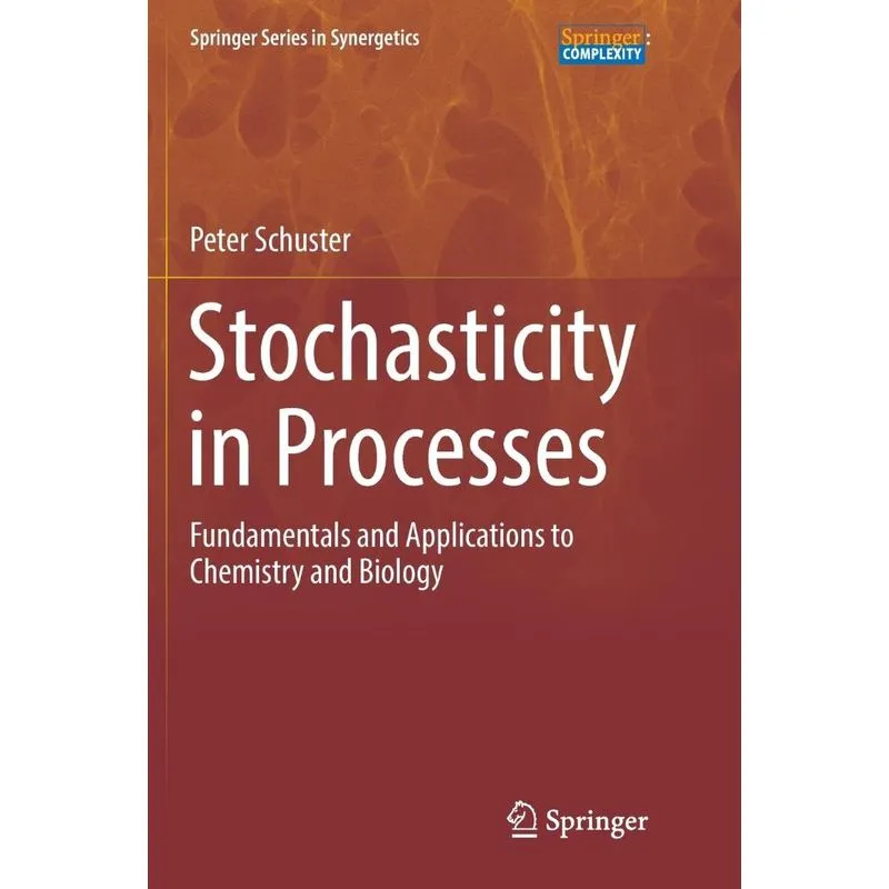 Stochasticity in Processes