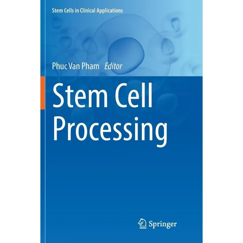 Stem Cell Processing