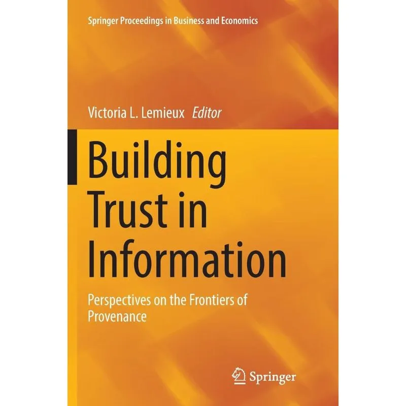 Building Trust in Information