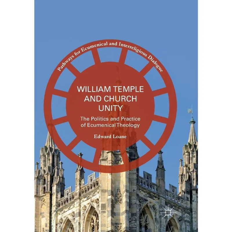 William Temple and Church Unity