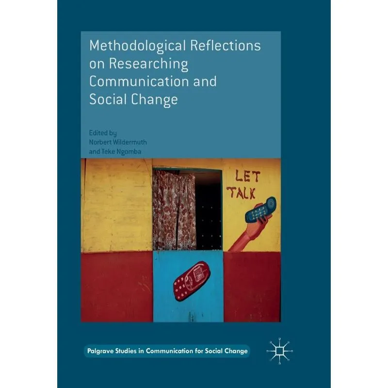 Methodological Reflections on Researching Communication and