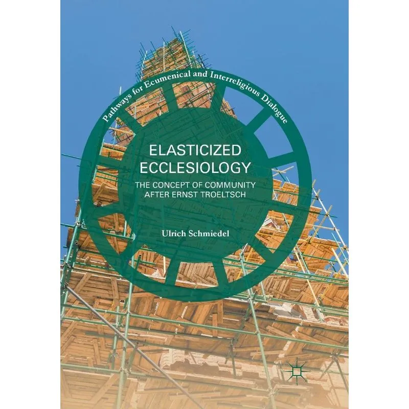 Elasticized Ecclesiology