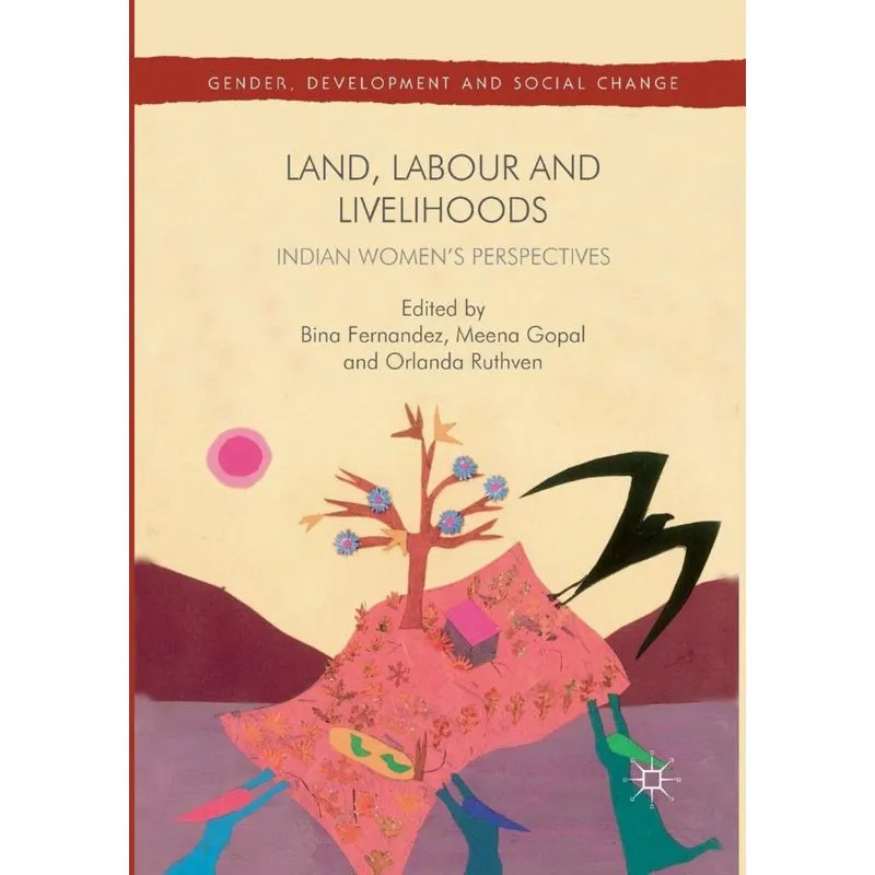 Land, Labour and Livelihoods