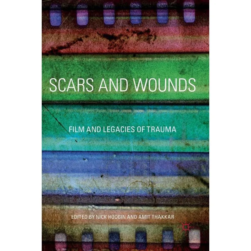 Scars and Wounds