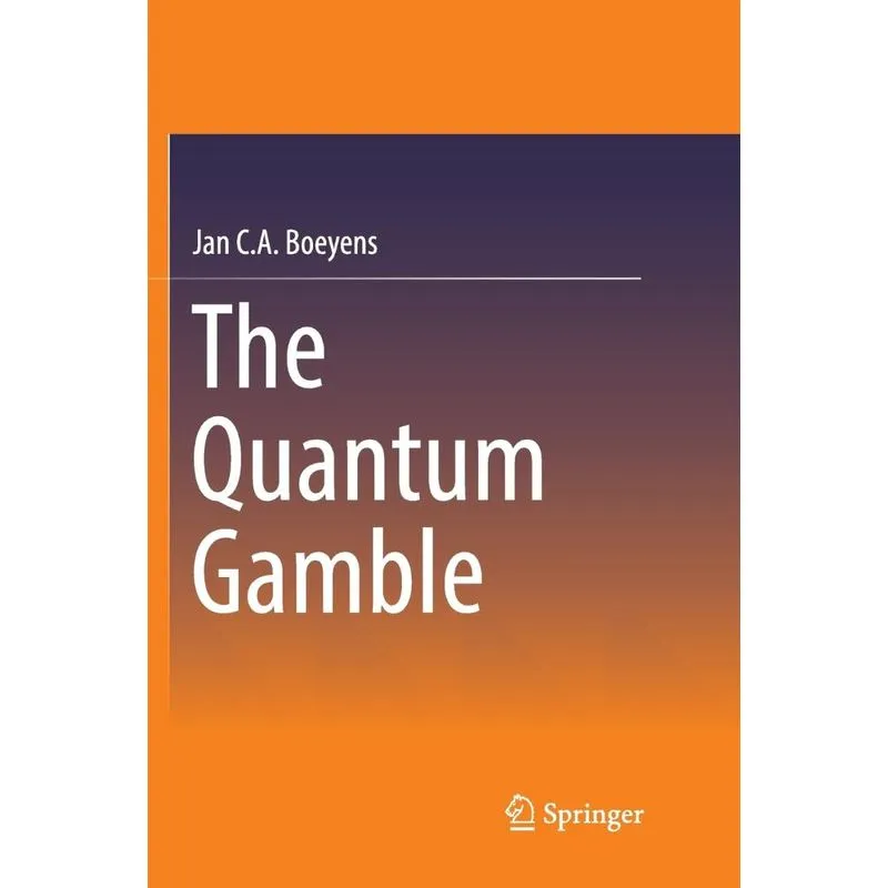 The Quantum Gamble