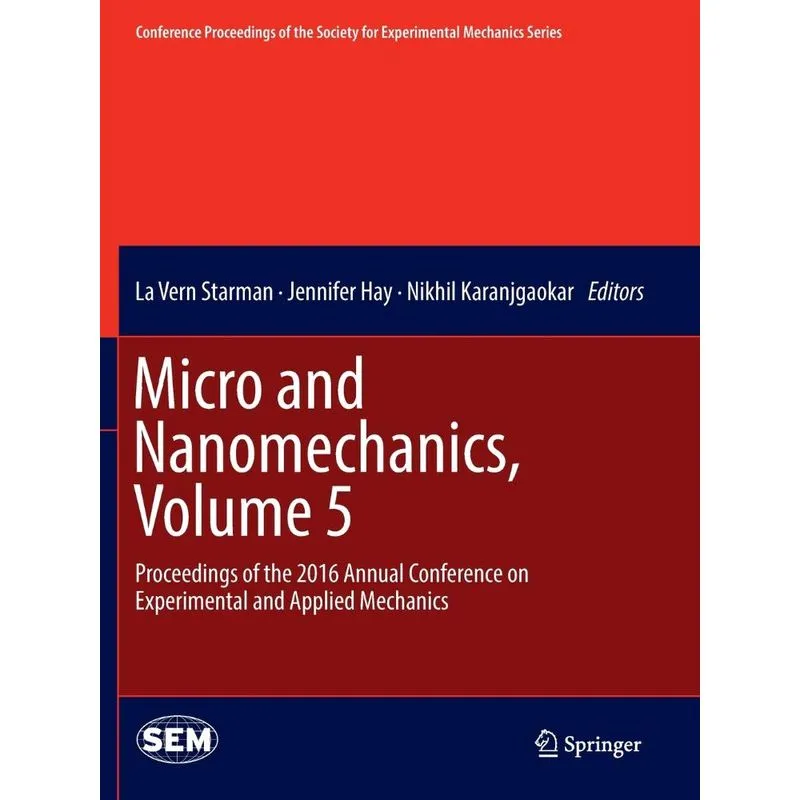Micro and Nanomechanics, Volume 5