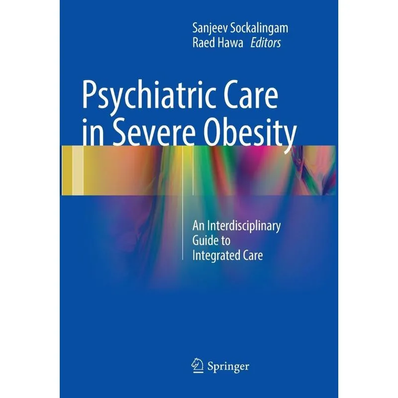Psychiatric Care in Severe Obesity