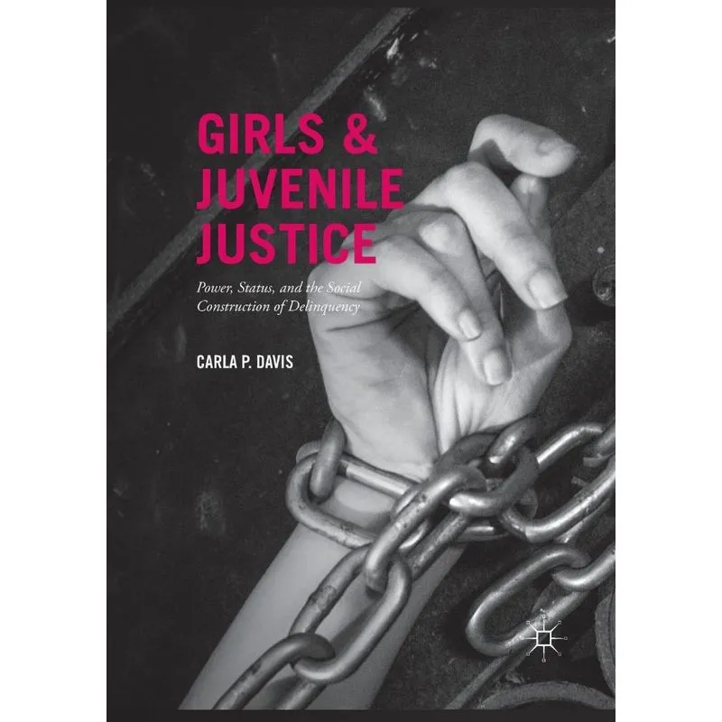 Girls and Juvenile Justice