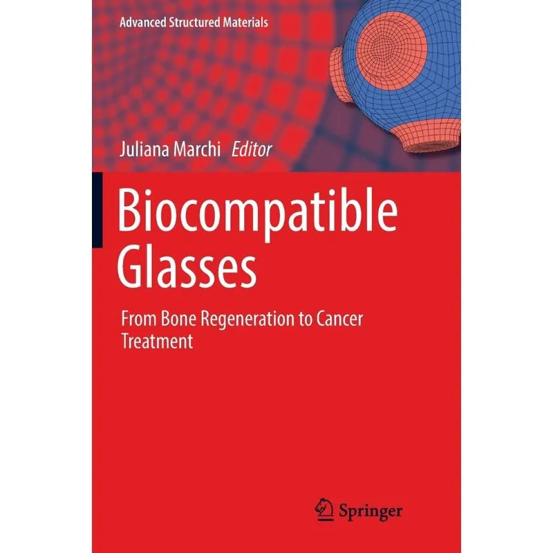 Biocompatible Glasses