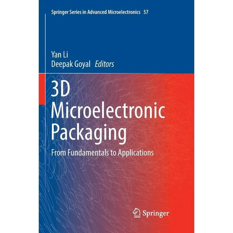 3D Microelectronic Packaging