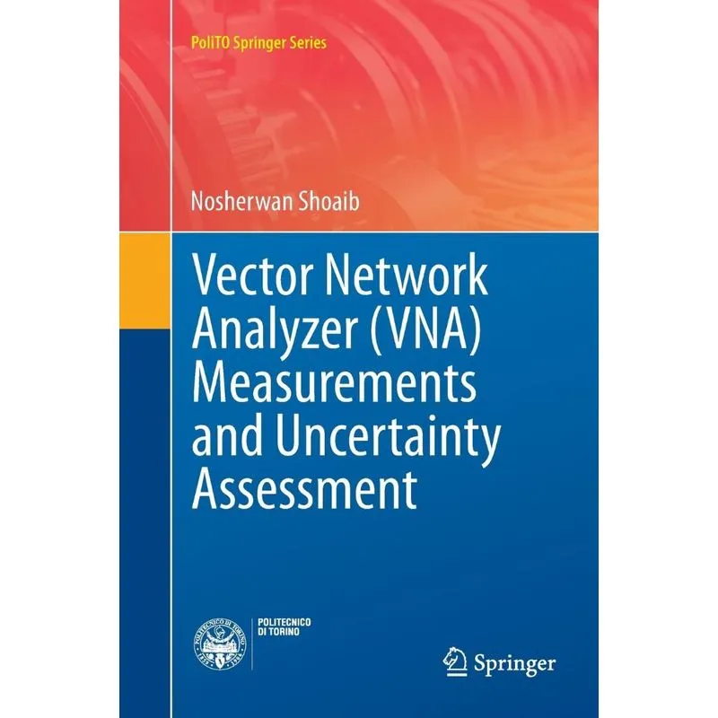 Vector Network Analyzer (VNA) Measurements and Uncertainty