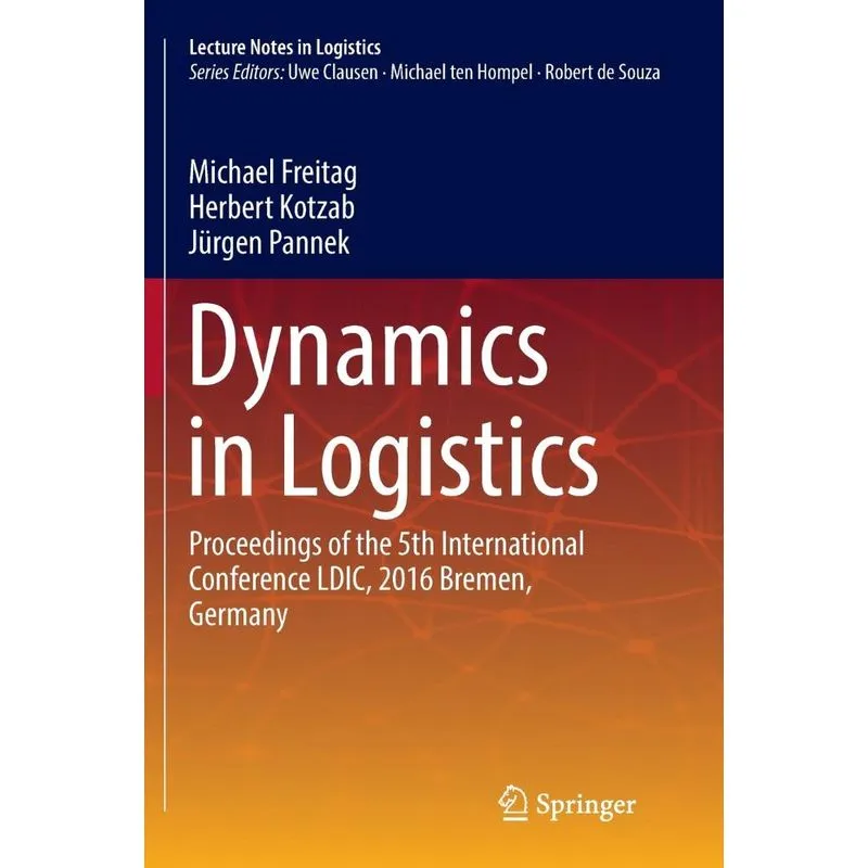 Dynamics in Logistics