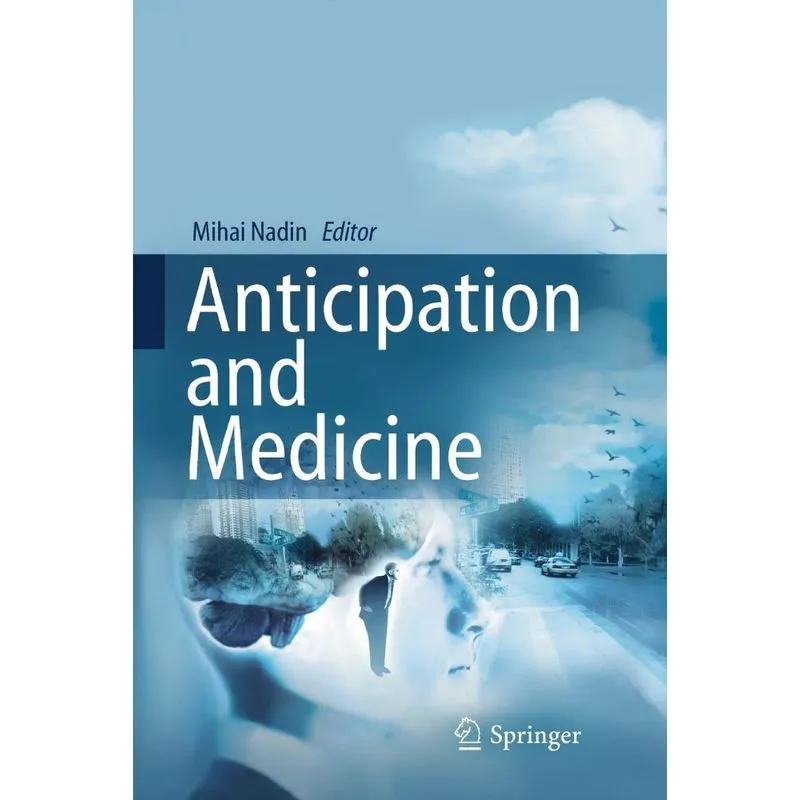 Anticipation and Medicine