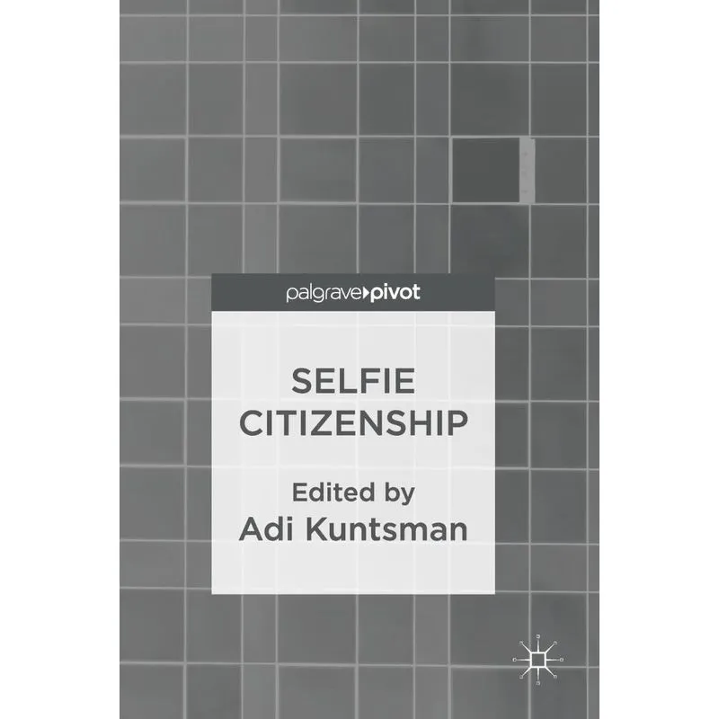 Selfie Citizenship