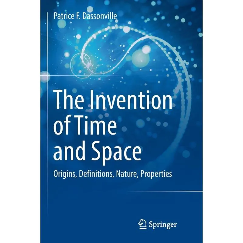 The Invention of Time and Space
