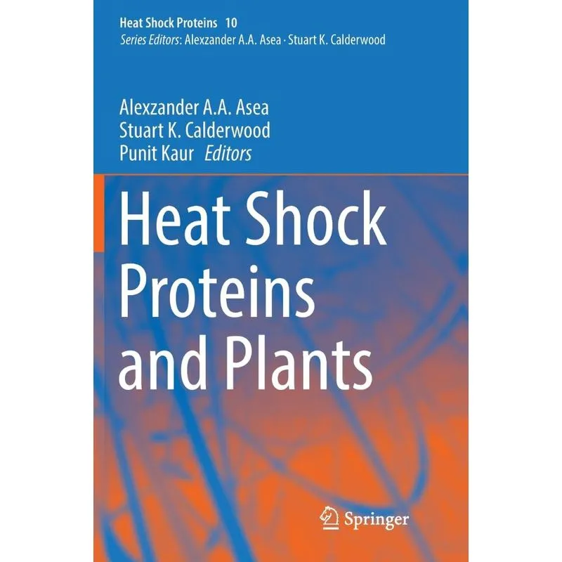 Heat Shock Proteins and Plants