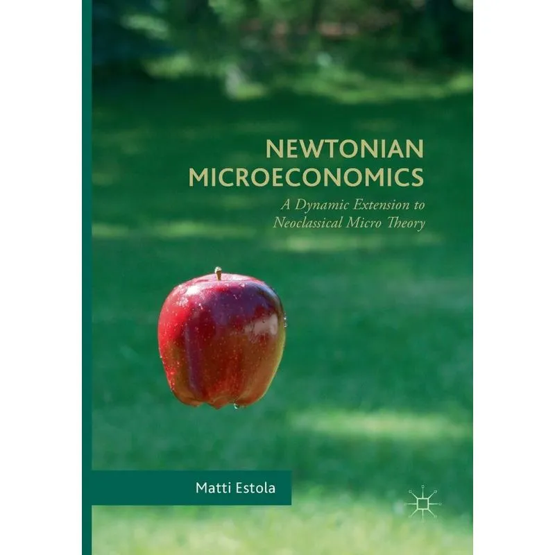 Newtonian Microeconomics