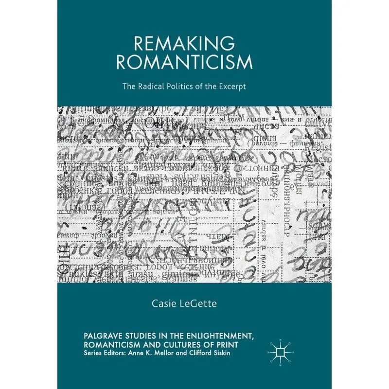 Remaking Romanticism