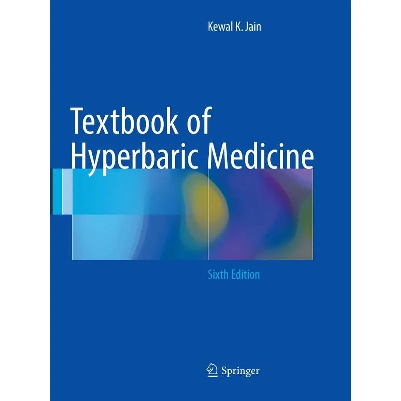 Textbook of Hyperbaric Medicine