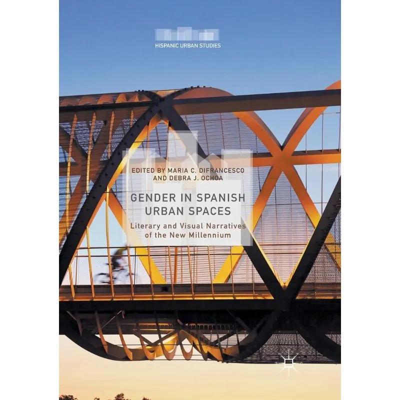 Gender in Spanish Urban Spaces