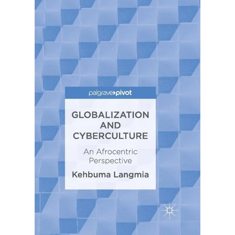 Globalization and Cyberculture