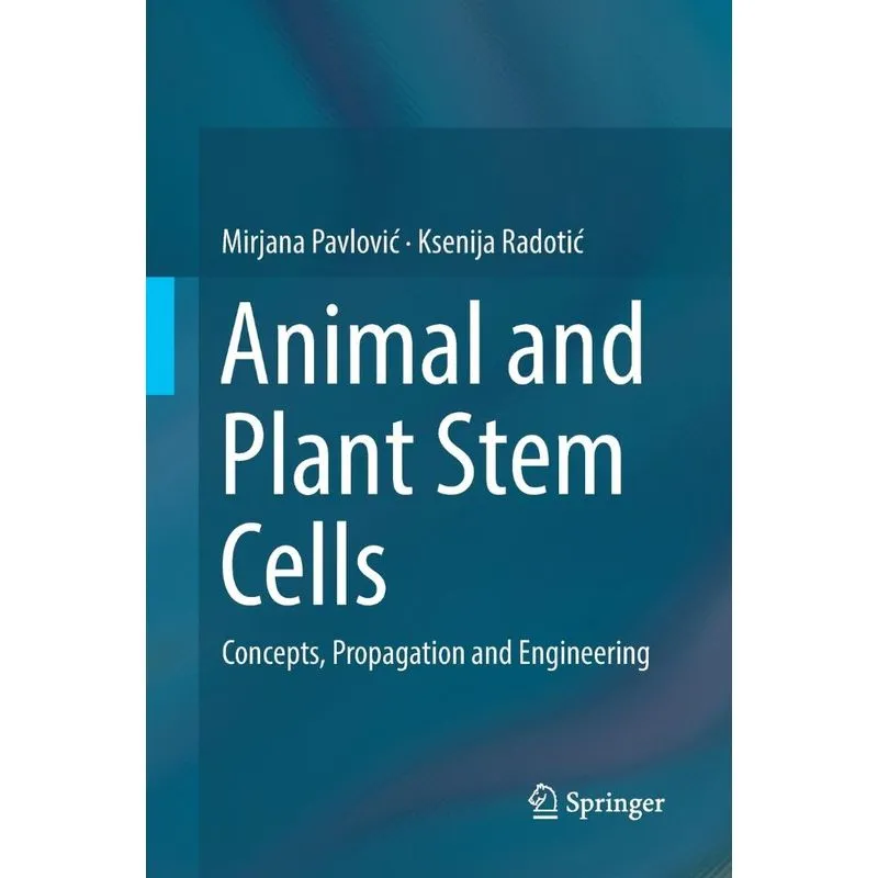 Animal and Plant Stem Cells